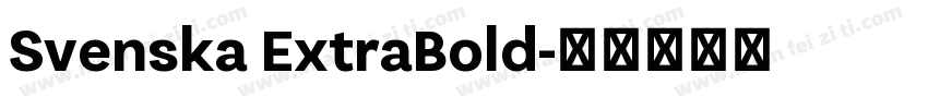 Svenska ExtraBold字体转换